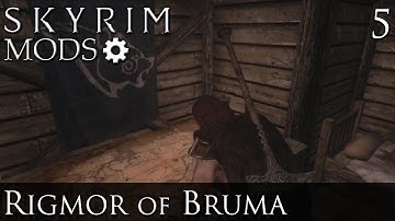 Skyrim Mods: Rigmor of Bruma - Part 5