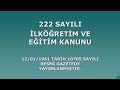 222 SAYILI İLKÖĞRETİM VE EĞİTİM KANUNU