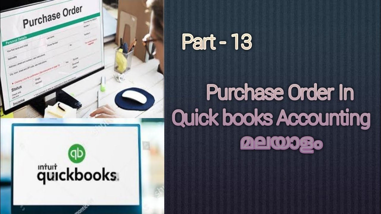 Purchase Order In Quick books Accounting Malayalam....!!! YouTube