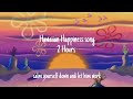 2 hours of spongebob relaxation hawaiian happiness