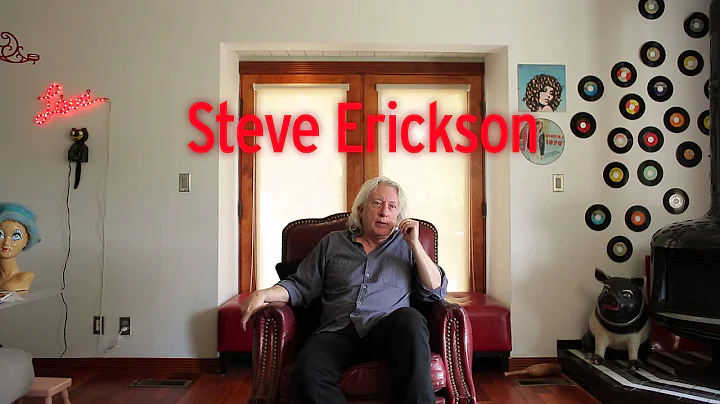 Meet Steve Erickson