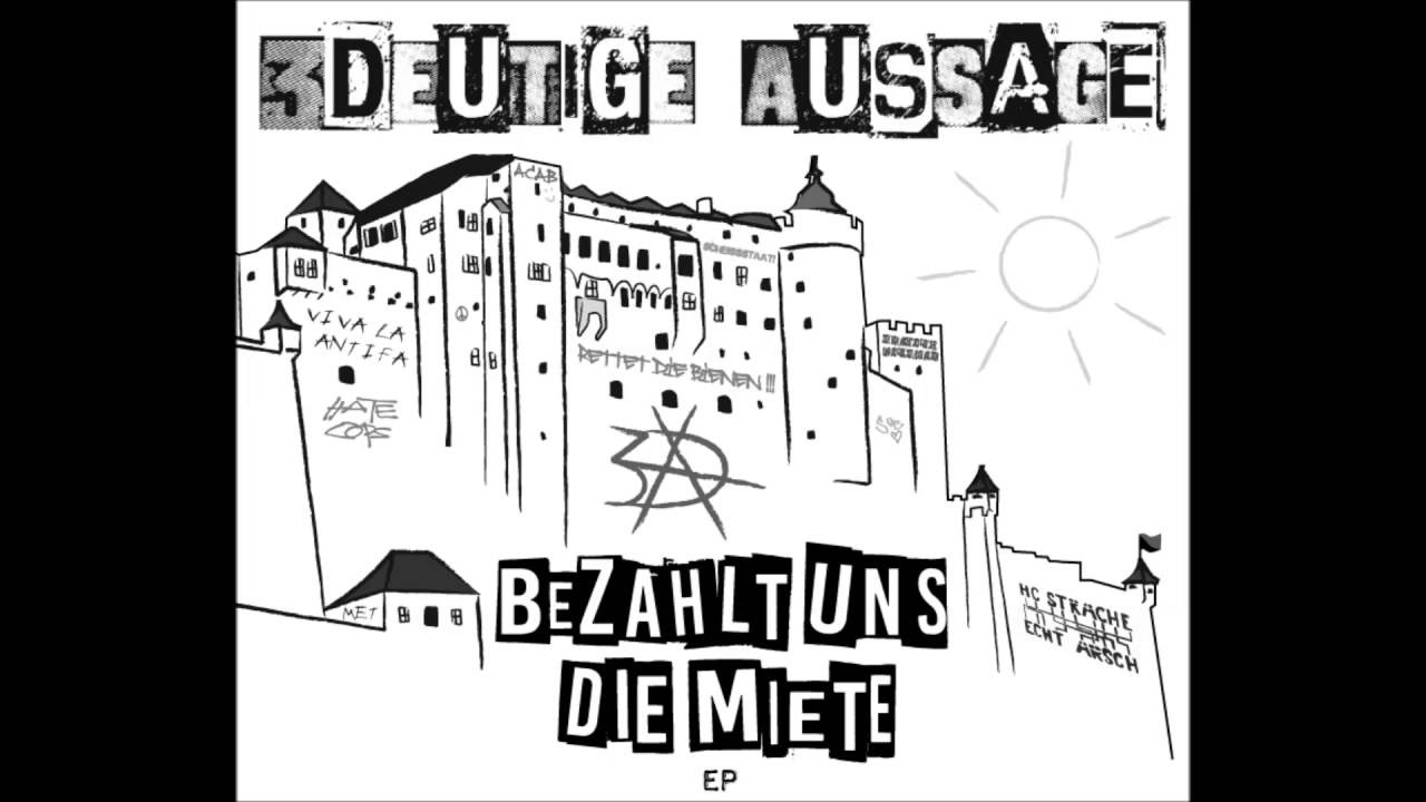 02 - 3deutige Aussage - Verpiss Dich (Bezahlt uns die Miete EP)