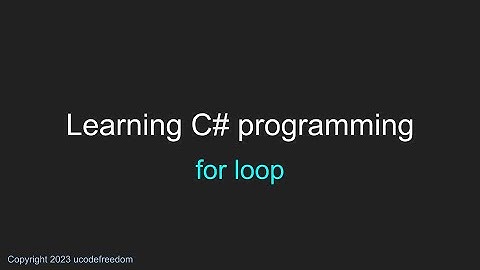 Learning C# programming - for loop
