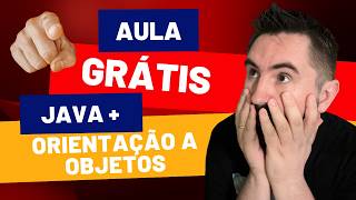Domine Java HOJE: Iniciando com Classes, Métodos e Encapsulamento – Primeira Aula GRÁTIS!