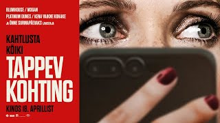TAPPEV KOHTING | Kinodes 18. aprillist | Treiler | Drop Viimane Vahipost Esimene Trailer Kinodes 17 M Rtsist