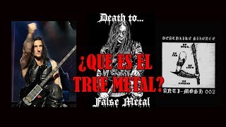 ¿QUE ES EL TRUE METAL?