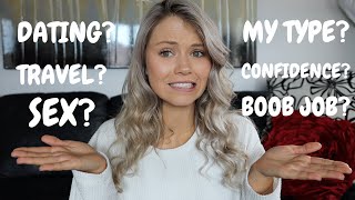 Personal Q&A...sexuality? Boobs? Relationships?