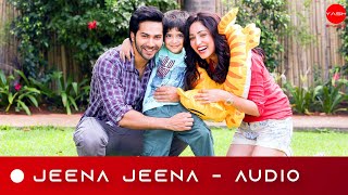 Jeena Jeena (Audio) - Badlapur | YSM Version | Varun Dhawan | Yami Gautam | Atif Aslam