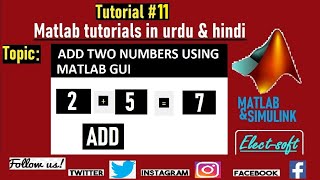 Addition of two numbers using matlab gui in urdu & hindi | Matlab Tutorials In Urdu / Hindi Part 11