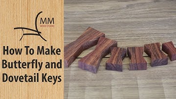 How to Make Butterfly / Dovetail Keys