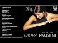 Laura Pausini Migliori Successi - Laura Pausini Greatest Hits