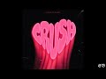 [FREE] RnB Type Beat "Crush Love"