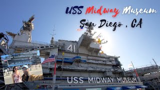 USS Midway Museum Full Tour | San Diego, CA | April 2023