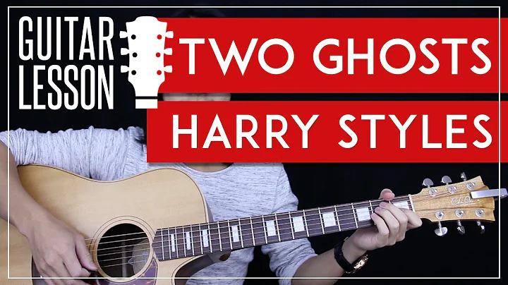 Harry Styles Gitarren-Tutorial: Zu Geistern lernen