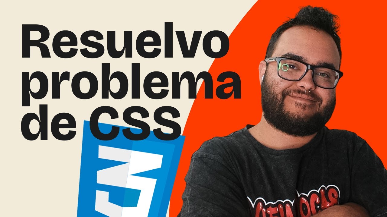 Solucionando un problema de CSS