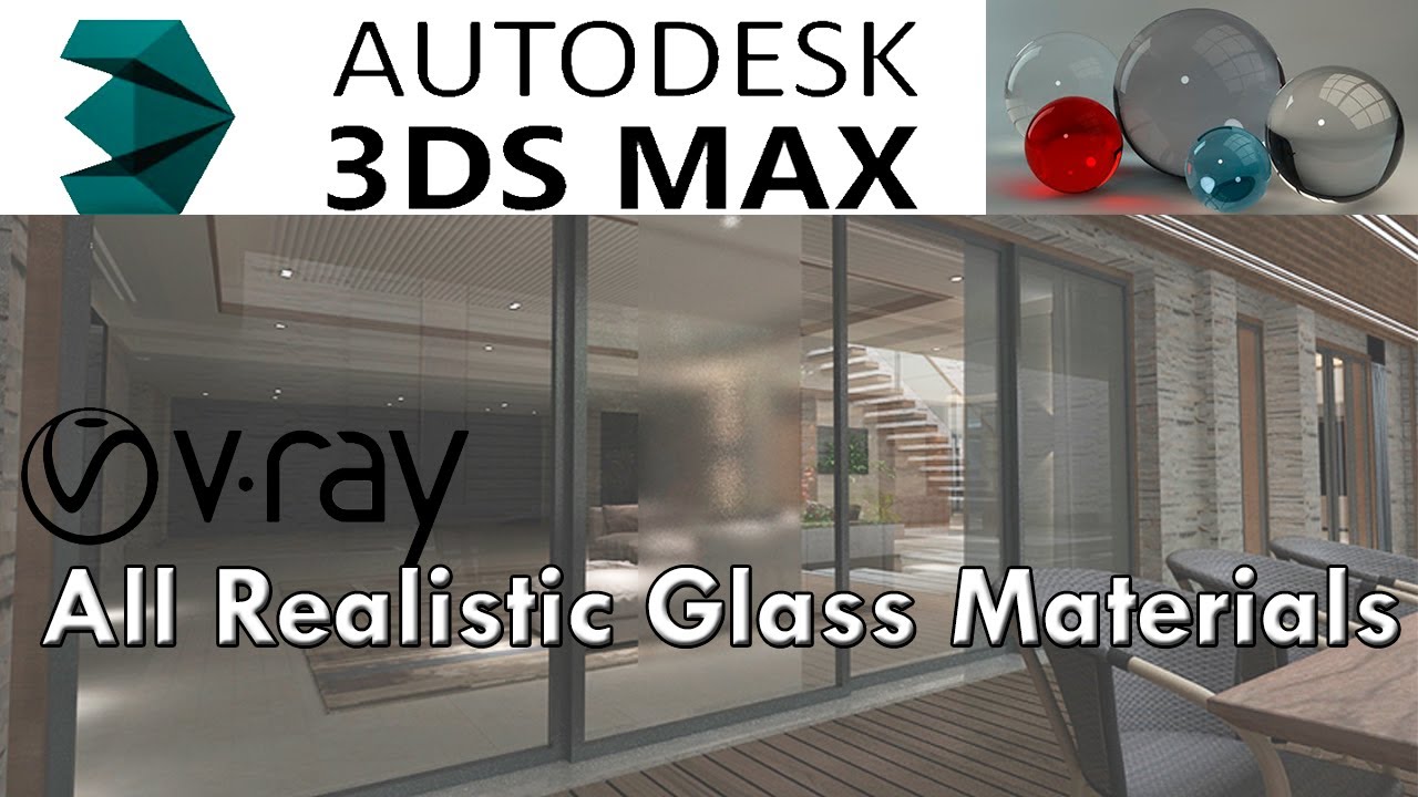 عمل كل خامات الزجاج بواقعية Realistic Vray Glass Materials In 3d Max Youtube