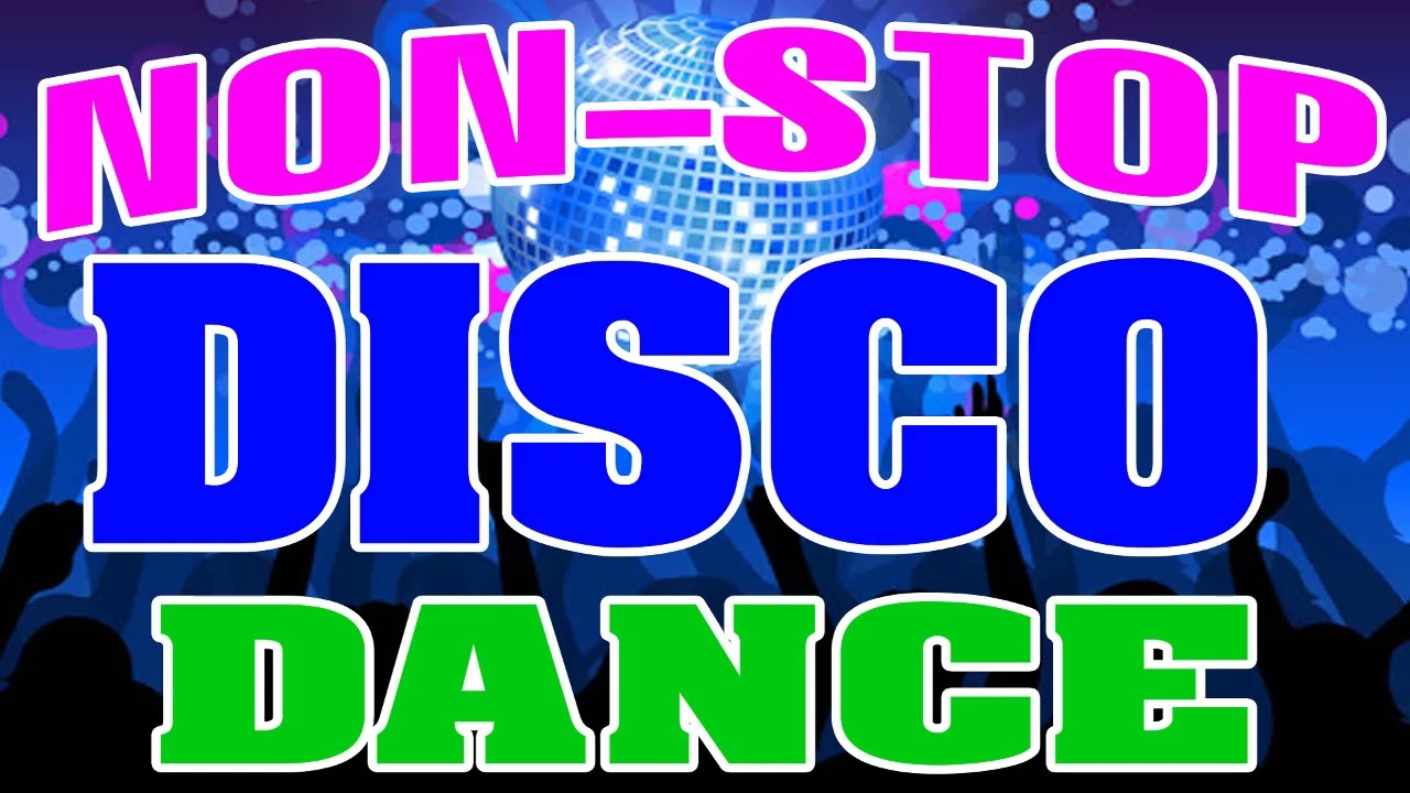 Best Disco Dance Songs of 70 80 90 Legends Best disco music Of All
