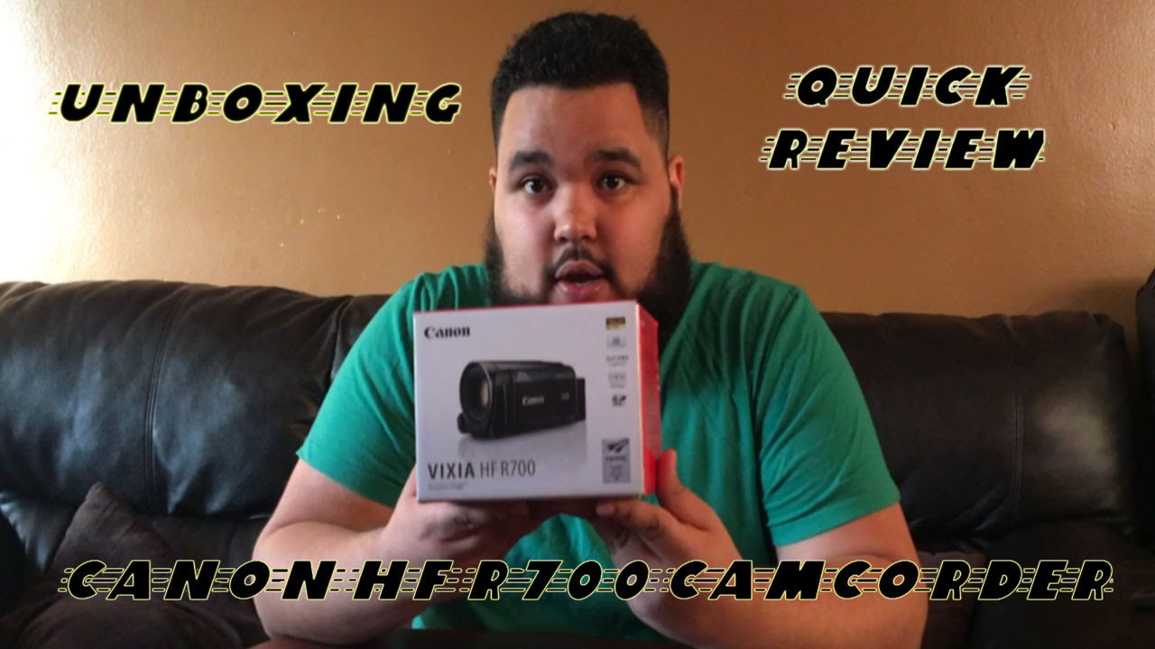 Canon HF R700 Unboxing and Quick Review - YouTube