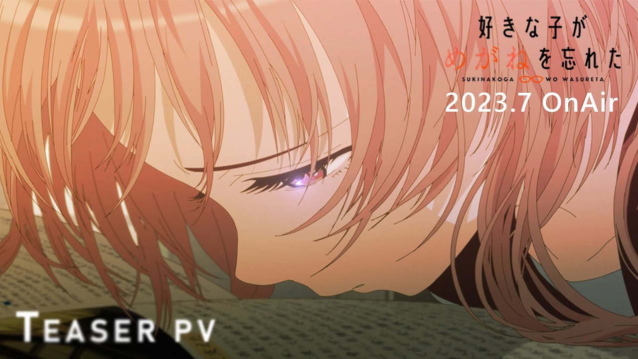 Confirmado anime de The Girl I Like Forgot Her Glasses