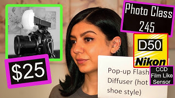 Pop Up Flash Diffuser + Nikon D50 Camera w/ CCD Sensor Model Photos + Nikkor 55mm 2.8 Lens Class 245