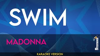 Swim - Madonna (KARAOKE)