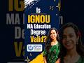 IGNOU MA Education Degree: Valid or Not? #ignou #maedu