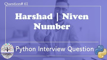 Python: Harshad or Niven Number | Python Interview Questions | DE Interview Questions | Data Science