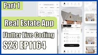 [Flutter] Flutter Live Coding EP1164 (Real Estate Mobile App Part 1)