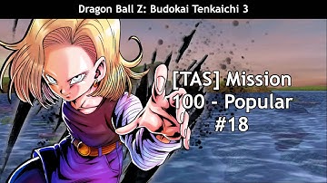 [TAS] Dragon Ball Z Budokai Tenkaichi 3 — Mission 100 — Popular #18