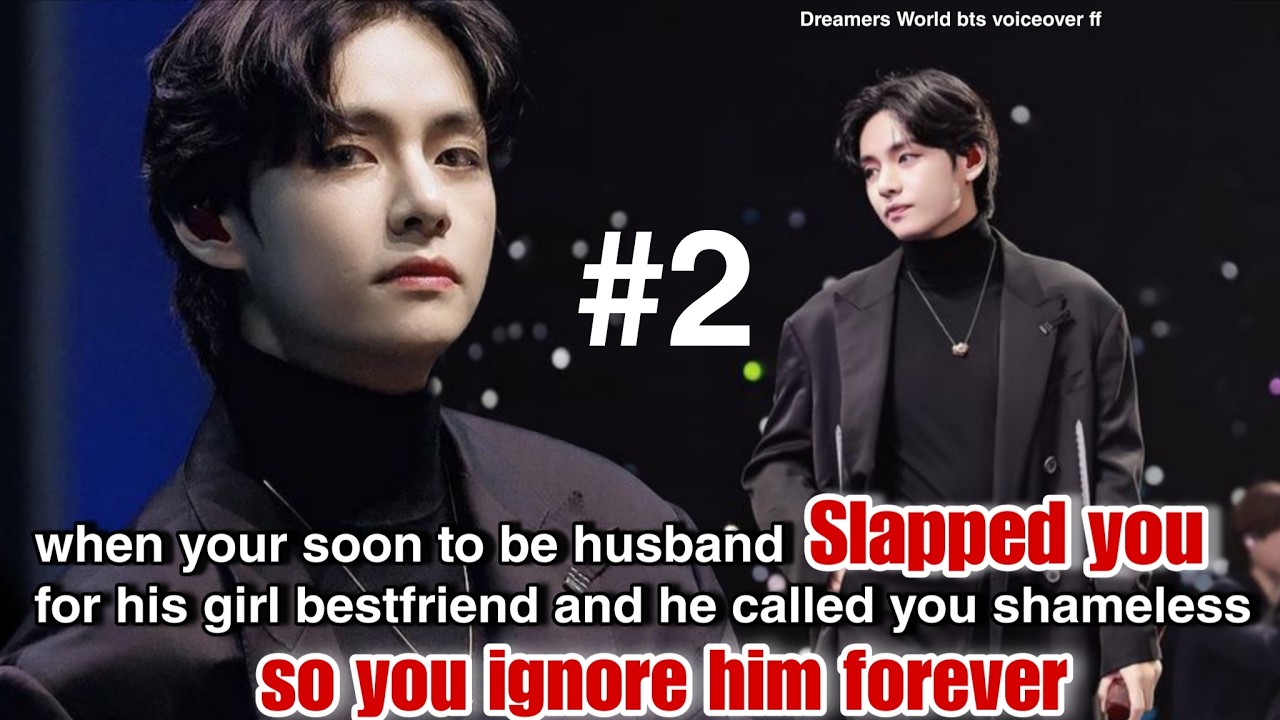 When your soon to be husband Slapped you for his girl bestfriend and he called you shameless so you