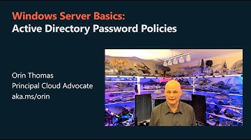 Windows Server 2025 Basics: Active Directory Password Policies