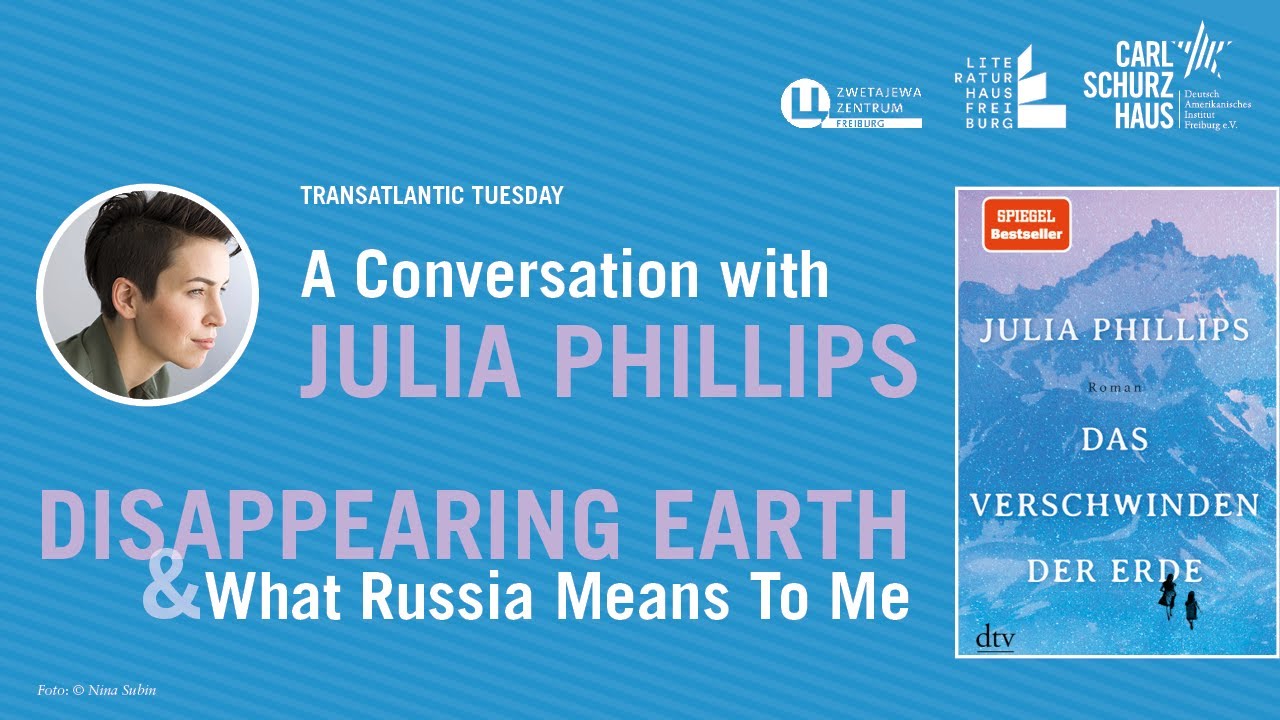 Julia Phillips: Disappearing Earth & What Russia Means To Me