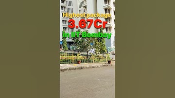 Highest package in IIT Bombay 3.67Cr 📍#iitbombay #iit #placement #campusplacement #jee2025 #shorts