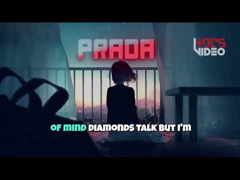 PRADA Lyrics Bryan Todd Ft Kennedy Bane