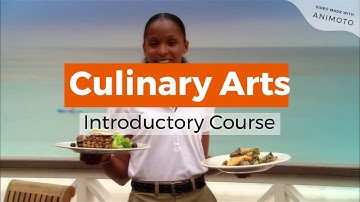 Introduction to Culinary Arts I: Cookery