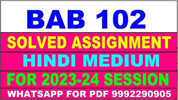 bab 102 solved assignment 2023-24 | bab 102 solved assignment in hindi 2024 | bab 102 2024
