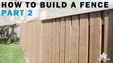 How to Build a Fence - Part 2 (Framing/Boarding)