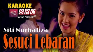 Karaoke MV - Siti Nurhaliza - Sesuci Lebaran (Karaoke) - Karaoke