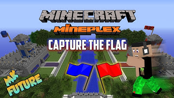 Minecraft Capture the Flag (Minecraft Server Mineplex) MK Future