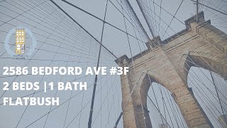 2586 Bedford Ave #3F, Flatbush 2586 Bedford Ave #3F, Flatbush