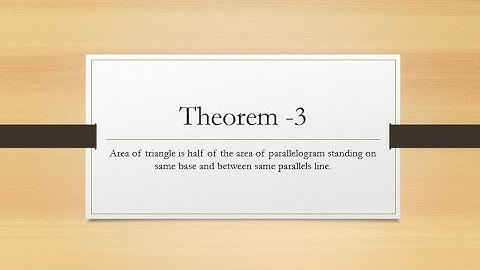 Area of triangle is half of the area of parallelogram.|theorem 3|##bio&chem professor##geometry10##