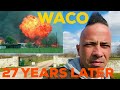 Revisiting WACO | 27 Years Later | Exclusive Interview With The New Leader of the Branch Davidians