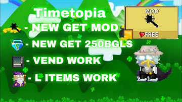 Growtopia Private Server Timetopia | NEW GET MOD+250BGLS | CooLer GTPS