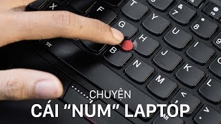 Chuyện cái núm trên bàn phím laptop screenshot 3
