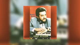 Arif Susam - Şerefine Dertlerim