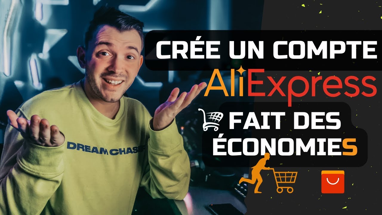 COMMENT CRÉER UN COMPTE SUR ALIEXPRESS EN 2022 🛒👠 YouTube
