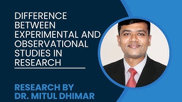 Research Simplified: Experimental vs Observational Studies with Examples