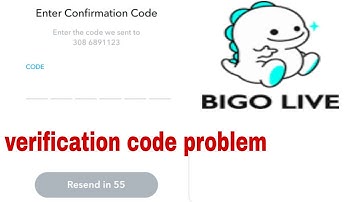 How to fix Bigo live verification code problem slove?Bigo Live verification code not receive problem