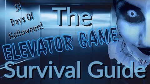The ELEVATOR GAME Survival Guide | Ritual Game | Urban Legend