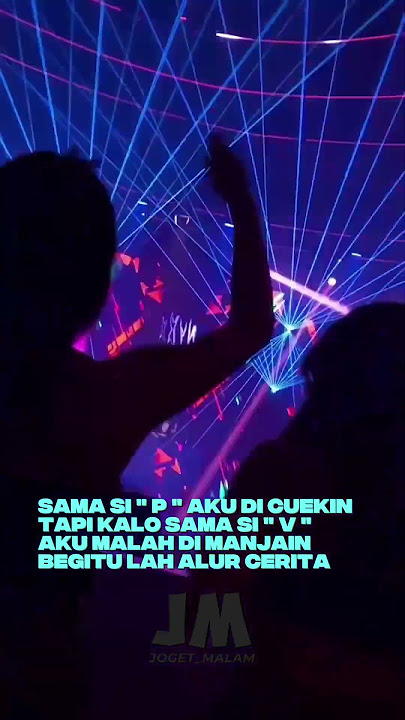 STORY WA 30 DETIK TERBARU !!|| STORY WA TERBARU || JOGET_MALAM || JOGET MALAM